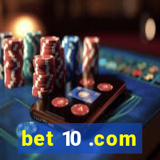 bet 10 .com